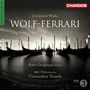 Ermanno Wolf-Ferrari: Orchesterstücke aus Opern, CD