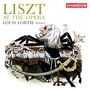 : Louis Lortie - Liszt At The Opera, CD