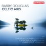 : Barry Douglas - Celtic Airs, CD