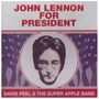 David Peel: John Lennon For President, CD
