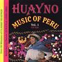 Peru - Huayno Music Of Peru Vol.1, CD
