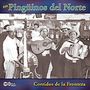 Pinguinos Del Norte: Corridos De La Frontera, CD