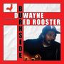 Duwayne Burnside: Red Rooster, LP