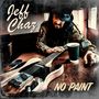 Jeff Chaz: No Paint, CD