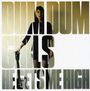 Dum Dum Girls: He Gets Me High, CD