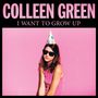 Colleen Green: I Want To Grow Up, CD