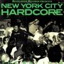 : New York City Hardcore, LP