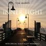 Tom Marko: Inner Light, CD