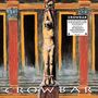 Crowbar: Crowbar (Reissue) (180g), LP