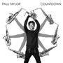 Paul Taylor: Countdown, CD