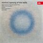 Bohuslav Martinu: Das Manifest der Brünnlein (The Opening of the Wells H.354), CD