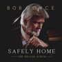 Bob Joyce: Safely Home, CD