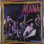 Oben: "MANÁ". Unten: "donde jugarán los niños?". Fünf Männer mit Instrumenten, bunte Umrandung.