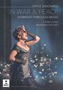 : Joyce DiDonato - In War & Peace (Harmony through Music), DVD