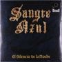 Sangre Azul: El Silencio De La Noche (180g), LP