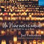 Un Nino nos es nascido - Spanische Weihnachtsmusik des 16. Jahrhunderts, CD