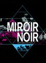 Arcade Fire: Miroir Noir: Neon Bible Archives, DVD