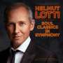 Helmut Lotti: Soul Classics In Symphony, CD