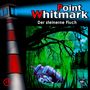 Point Whitmark 17. Der steinerne Fluch, CD