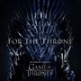 : For The Throne: Music Inspired By HBO Series (Limited Edition) (Metallic Grey Vinyl), LP
