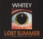 Whitey: Lost Summer, CD