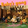 Baby's Gang: Challenger, MAX