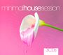 : Minimal House Session, CD,CD,CD