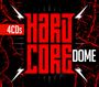 : Hardcore Dome, CD,CD,CD,CD
