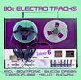 : 80s Electro Tracks Vol.6, CD