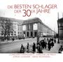 : Die Besten Schlager Der 30er Jahre, CD
