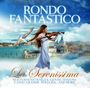 Rondo Fantastico: La Serenissima, CD