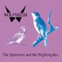 Wolfsheim: The Sparrows & Nightingales (Transparent Vinyl), MAX