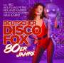 : Deutscher Disco Fox: 80er Jahre, CD
