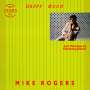 Mike Rogers: Happy Moon, MAX