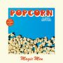 Magic Men: Popcorn (Limited Edition) (Colored Vinyl), MAX