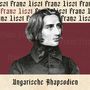 Franz Liszt (1811-1886): Ungarische Rhapsodien, CD