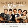 Text: „Schlager Duette der 50er Jahre.“ Illustrationen von fünf lächelnden Musikern mit Gitarren.