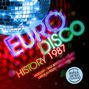 Text: "EURO DISCO HISTORY 1987. MOZZART / BAD BOYS BLUE / FANCY / LINDA JO RIZZO / MIKE MAREEN." Disco-Kugel, bunte Lichter.