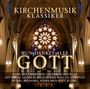 Nun Danket Alle Gott - Kirchenmusik Klassiker, CD