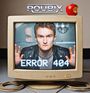 Logo "ROUBIX". Text "ERROR 404". Alter Monitor mit Mann und rotem Apfel oben. Kabel unten.