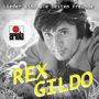 Rex Gildo: Lieder sind die besten Freunde, CD,CD,CD