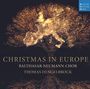: Balthasar-Neumann-Chor - Christmas in Europe, CD