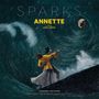 Sparks: Annette: Cannes Edition - Selections From The Motion Picture Soundtrack (180g), LP
