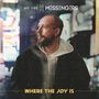 We are Messengers: Where the Joy is, CD