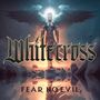 Whitecross: Fear No Evil, CD