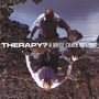 Therapy?: A Brief Crack Of Light (Reissue 2022), CD