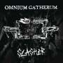 Omnium Gatherum: Slasher-EP (180g) (45 RPM), LP