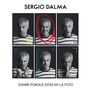 Sergio Dalma: Sonríe Porque Estás En La Foto, CD