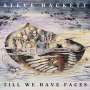 Steve Hackett: Till We Have Faces (Reissue), LP
