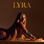 Lyra: Lyra (Gold Vinyl), LP